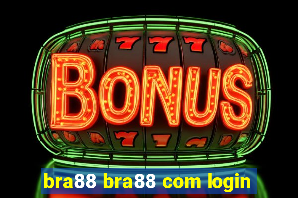 bra88 bra88 com login